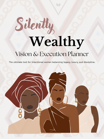 Silently Wealthy: Vision and Goal Planner: Plan, track, and build quietly with monthly goals and finance pages